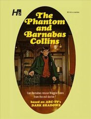 Dark Shadows the Complete Paperback Library Reprint Book 10: The Phantom and Barnabas Collins cena un informācija | Fantāzija, fantastikas grāmatas | 220.lv