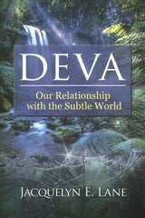 Deva: Our Relationship with the Subtle World cena un informācija | Pašpalīdzības grāmatas | 220.lv