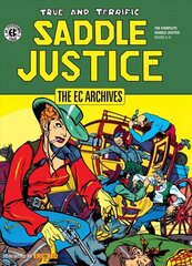 Ec Archives: Saddle Justice cena un informācija | Fantāzija, fantastikas grāmatas | 220.lv