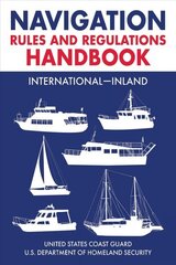 Navigation Rules and Regulations Handbook: International-Inland: Full Color 2021 Edition цена и информация | Книги о питании и здоровом образе жизни | 220.lv