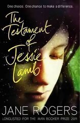 Testament of Jessie Lamb Main цена и информация | Фантастика, фэнтези | 220.lv
