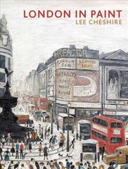 London in Paint цена и информация | Книги об искусстве | 220.lv