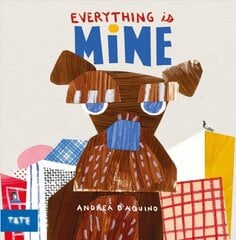 Everything is Mine цена и информация | Книги для малышей | 220.lv