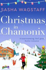 Christmas in Chamonix: A heartwarming, feel-good festive romance cena un informācija | Fantāzija, fantastikas grāmatas | 220.lv