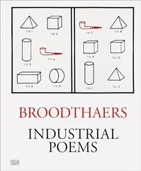 Marcel Broodthaers: Industrial Poems. The Complete Catalogue of the Plaques 1968-1972 cena un informācija | Mākslas grāmatas | 220.lv