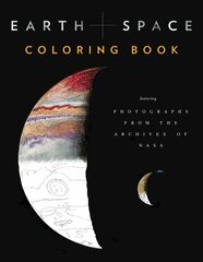 Earth and Space Coloring Book: Featuring Photographs from the Archives of NASA cena un informācija | Krāsojamās grāmatas | 220.lv