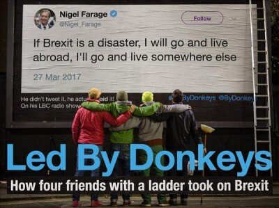 Led by Donkeys: How four friends with a ladder took on Brexit Main цена и информация | Sociālo zinātņu grāmatas | 220.lv