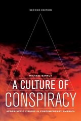 Culture of Conspiracy: Apocalyptic Visions in Contemporary America 2nd edition cena un informācija | Sociālo zinātņu grāmatas | 220.lv
