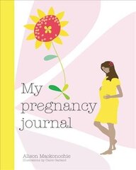My Pregnancy Journal cena un informācija | Pašpalīdzības grāmatas | 220.lv