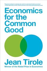 Economics for the Common Good cena un informācija | Ekonomikas grāmatas | 220.lv