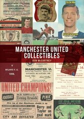 Manchester United Collectibles цена и информация | Книги о питании и здоровом образе жизни | 220.lv