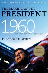 Making of the President 1960: The Landmark Political Series цена и информация | Книги по социальным наукам | 220.lv