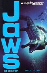 Jaws of Death - Max Cassidy 2 цена и информация | Книги для подростков и молодежи | 220.lv