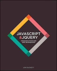 JavaScript & JQuery - Interactive Front-End Web Development: Interactive Front-End Web Development цена и информация | Книги по экономике | 220.lv