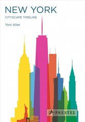 New York: Cityscape Timeline: Cityscape Timeline цена и информация | Книги об архитектуре | 220.lv