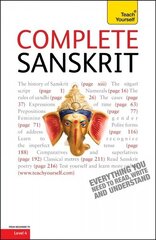 Complete Sanskrit: A Comprehensive Guide to Reading and Understanding Sanskrit, with Original Texts цена и информация | Пособия по изучению иностранных языков | 220.lv