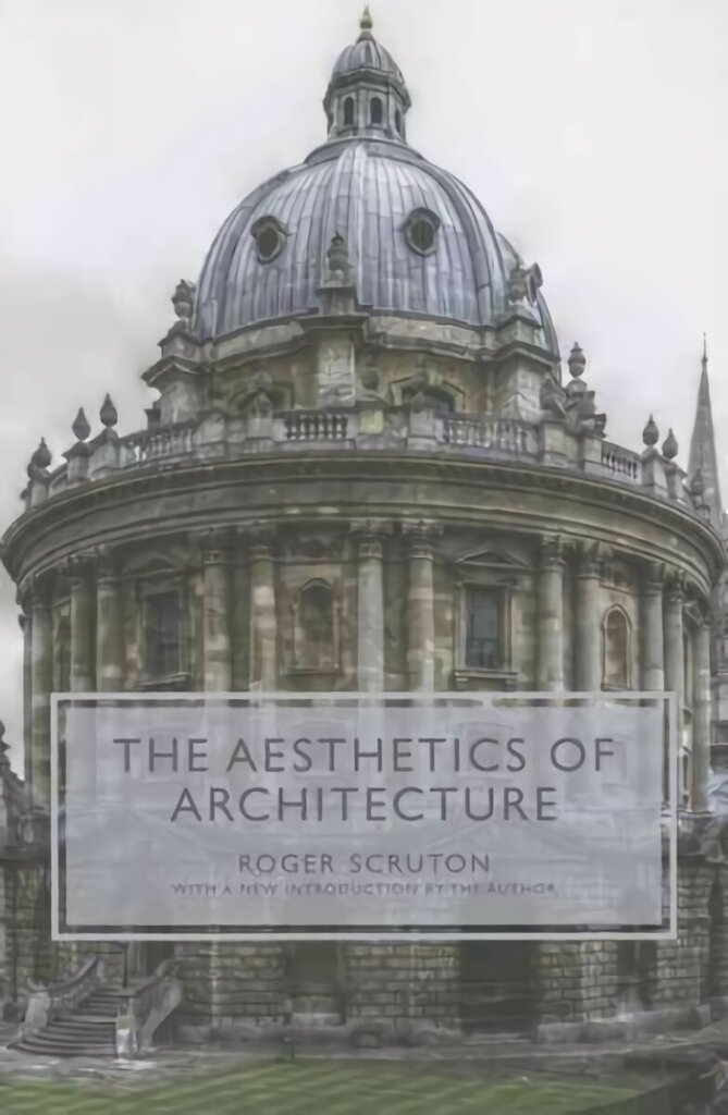 Aesthetics of Architecture Revised edition cena un informācija | Grāmatas par arhitektūru | 220.lv