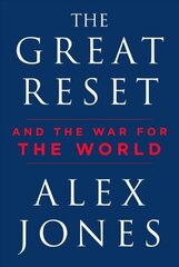 Great Reset: And the War for the World cena un informācija | Sociālo zinātņu grāmatas | 220.lv
