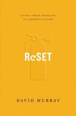 Reset: Living a Grace-Paced Life in a Burnout Culture cena un informācija | Garīgā literatūra | 220.lv