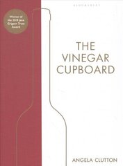 Vinegar Cupboard: Winner of the Fortnum & Mason Debut Cookery Book Award cena un informācija | Pavārgrāmatas | 220.lv