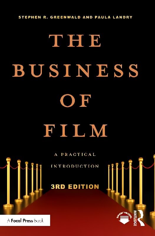 Business of Film: A Practical Introduction 3rd edition cena un informācija | Mākslas grāmatas | 220.lv