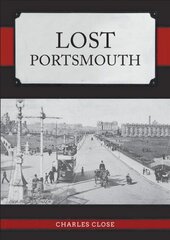 Lost Portsmouth cena un informācija | Vēstures grāmatas | 220.lv