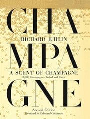 Scent of Champagne: 8,000 Champagnes Tasted and Rated cena un informācija | Pavārgrāmatas | 220.lv