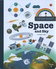 Do You Know?: Space and Sky cena un informācija | Grāmatas mazuļiem | 220.lv