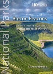 Top 10 Walks in The Brecon Beacons цена и информация | Книги о питании и здоровом образе жизни | 220.lv