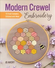 Modern Crewel Embroidery: 15 Fresh Samplers Stitched with Wool цена и информация | Книги о моде | 220.lv