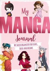 My Manga Journal: My shojo organizer for plans, ideas and dreams cena un informācija | Grāmatas mazuļiem | 220.lv