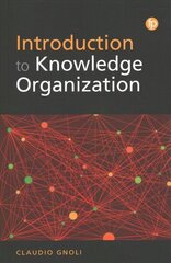 Introduction to Knowledge Organization cena un informācija | Enciklopēdijas, uzziņu literatūra | 220.lv