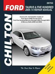 Ford Taurus/Five Hundred & Mercury Montego/Mercury Sable (Chilton) cena un informācija | Ceļojumu apraksti, ceļveži | 220.lv