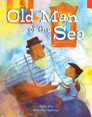 Old Man of the Sea цена и информация | Книги для малышей | 220.lv
