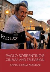 Paolo Sorrentino's Cinema and Television New edition cena un informācija | Mākslas grāmatas | 220.lv