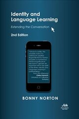 Identity and Language Learning: Extending the Conversation 2nd Revised edition цена и информация | Пособия по изучению иностранных языков | 220.lv