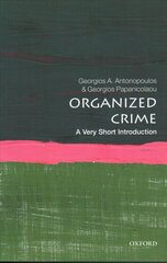 Organized Crime: A Very Short Introduction цена и информация | Книги по социальным наукам | 220.lv