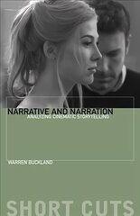 Narrative and Narration: Analyzing Cinematic Storytelling cena un informācija | Mākslas grāmatas | 220.lv