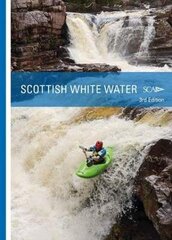 Scottish White Water 3rd edition cena un informācija | Grāmatas par veselīgu dzīvesveidu un uzturu | 220.lv