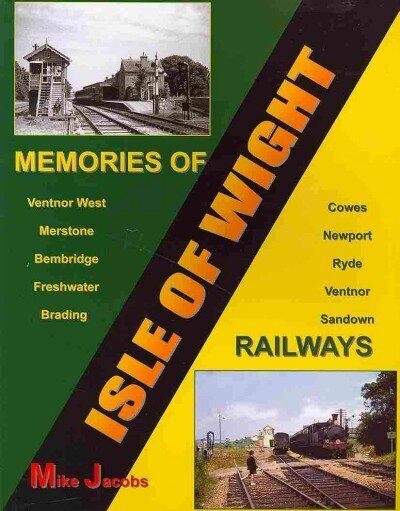 Memories of Isle of Wight Railways cena un informācija | Ceļojumu apraksti, ceļveži | 220.lv