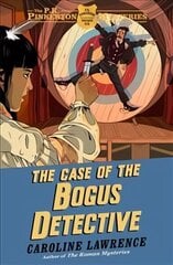 P. K. Pinkerton Mysteries: The Case of the Bogus Detective: Book 4 cena un informācija | Grāmatas pusaudžiem un jauniešiem | 220.lv