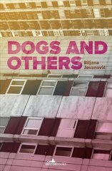 Dogs and Others None ed. cena un informācija | Fantāzija, fantastikas grāmatas | 220.lv