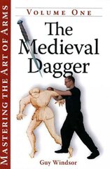 Medieval Dagger цена и информация | Исторические книги | 220.lv