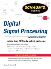 Schaums Outline of Digital Signal Processing 2nd edition цена и информация | Учебники | 220.lv