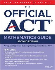 Official ACT Mathematics Guide 2ed 2nd Edition cena un informācija | Izglītojošas grāmatas | 220.lv