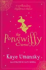 Pongwiffy Stories 1: A Witch of Dirty Habits and The Goblins' Revenge, No. 1 цена и информация | Книги для подростков и молодежи | 220.lv