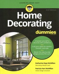 Home Decorating For Dummies 3rd Edition 3rd Edition cena un informācija | Pašpalīdzības grāmatas | 220.lv