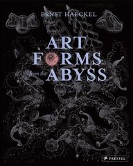 Art Forms from the Abyss: Ernst Haeckel's Images From The HMS Challenger Expedition цена и информация | Книги об искусстве | 220.lv