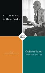 Collected Poems: Volume II 1939-1962 2nd edition cena un informācija | Dzeja | 220.lv