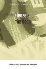 Deleuze and the Body цена и информация | Исторические книги | 220.lv